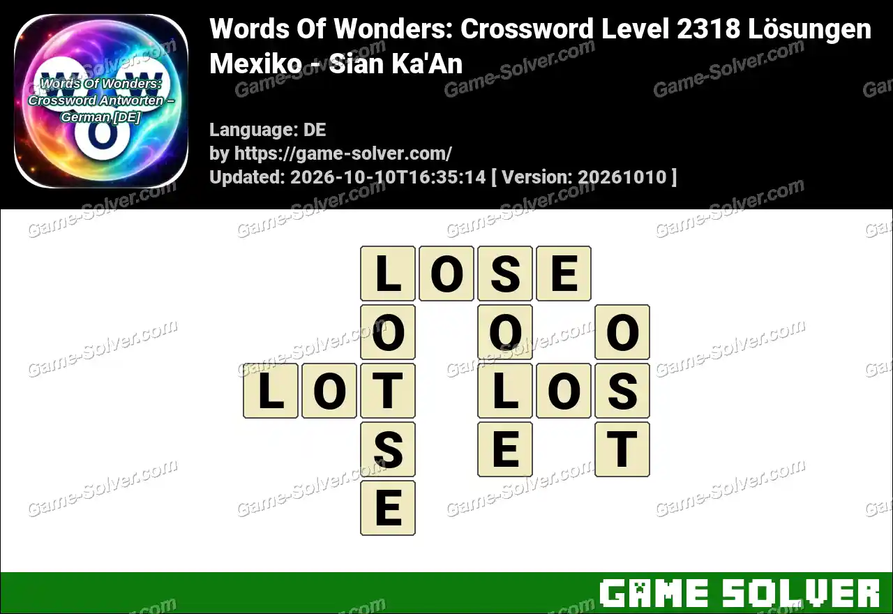 Words Of Wonders: Crossword Level 2318 Lösungen – Mexiko – Sian Ka’An
